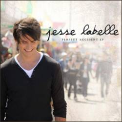 Jesse Labelle : Perfect Accident EP